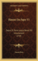 Histoire Des Papes V5