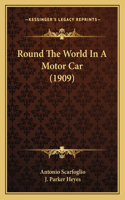 Round The World In A Motor Car (1909): (English)