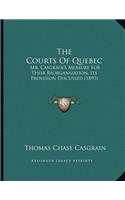 The Courts Of Quebec