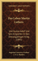 Leben Martin Luthers