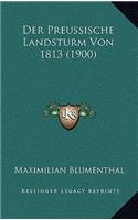 Der Preussische Landsturm Von 1813 (1900)