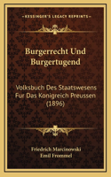 Burgerrecht Und Burgertugend
