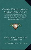 Codex Diplomaticvs Alvenslebianvs V1