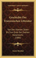 Geschichte Der Franzosischen Litteratur