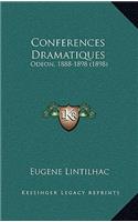 Conferences Dramatiques: Odeon, 1888-1898 (1898)