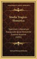 Studia Tragico-Homerica