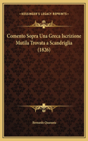 Comento Sopra Una Greca Iscrizione Mutila Trovata a Scandriglia (1826)