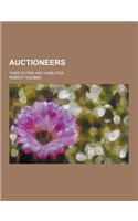 Auctioneers; Their Duties and Liabilities