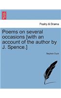 Poems on Several Occasions [With an Account of the Author by J. Spence.]