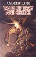 Tales of Troy and Greece