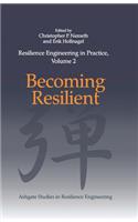 Resilience Engineering in Practice, Volume 2