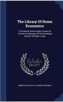 The Library of Home Economics