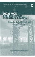 Local Food Systems in Old Industrial Regions