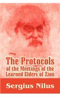 Protocols of the Meetings of the Learned Elders of Zion with Preface and Explanatory Notes