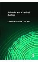 Animals and Criminal Justice