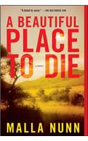 A Beautiful Place to Die
