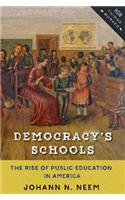 Democracy's Schools