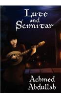 Lute and Scimitar: Poems and Ballads of Central Asia(English)