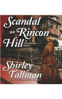 Scandal on Rincon Hill