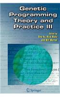 Genetic Programming Theory and Practice III