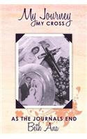 My Journey--My Cross