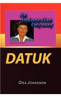 Datuk an Indonesian Odyssey