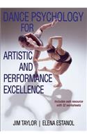 Dance Psychology for Artistic and Performance Excellence