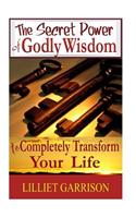 Secret Power of Godly Wisdom