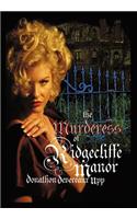 Murderess of Ridgecliffe Manor