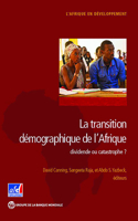 La Transition Démographique de l'Afrique