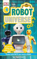 DK Readers L4 Robot Universe: (DK Readers Level 4)