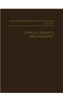 Crystal Growth Bibliography
