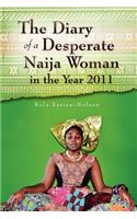 The Diary of a Desperate Naija Woman in the Year 2011