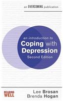 Introduction to Coping with Depression, 2nd Edition