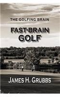 The Golfing Brain