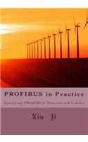 PROFIBUS IN PRACTICE