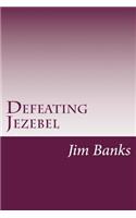 Defeating Jezebel