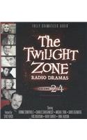 The Twilight Zone Radio Dramas, Vol. 24