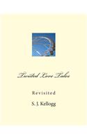 Twisted Love Tales