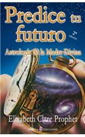 Predice tu futuro: Astrologia de la Madre Divina