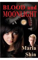 Blood and Moonlight