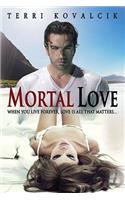 Mortal Love
