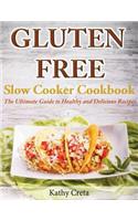 Gluten Free Slow Cooker Cookbook