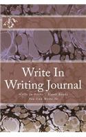 Write In Writing Journal: Write In Books - Blank Books You Can Write In