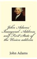 John Adams' Inaugural Address and First State of the Union address