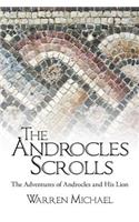 The Androcles Scrolls