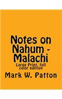 Notes on Nahum - Malachi