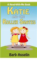 Katie and the Roller Skates