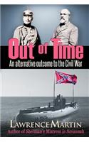 Out of Time: An alternative outcome to the Civil War(English)