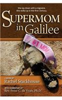 Supermom in Galilee: A Novel with Commentary
